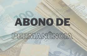 Abono de Permanência: o benefício que recompensa o servidor público que continua trabalhando após ter direito à aposentadoria